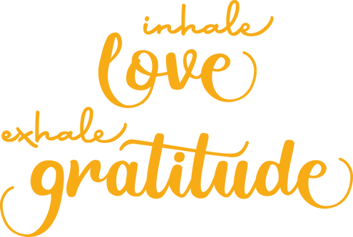 inhale love exhale gratitude