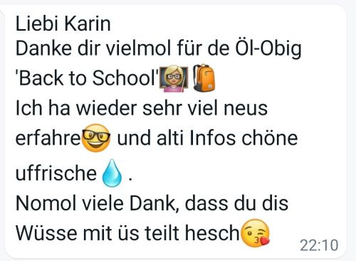 Feedback Kundin: Vielen Dank für den tollen Öl-Abend. Ich habe sehr viel neues gelernt und Erfahrungen austauschen können. Ich danke Karin, dass sie ihr Wissen mit uns teilt.