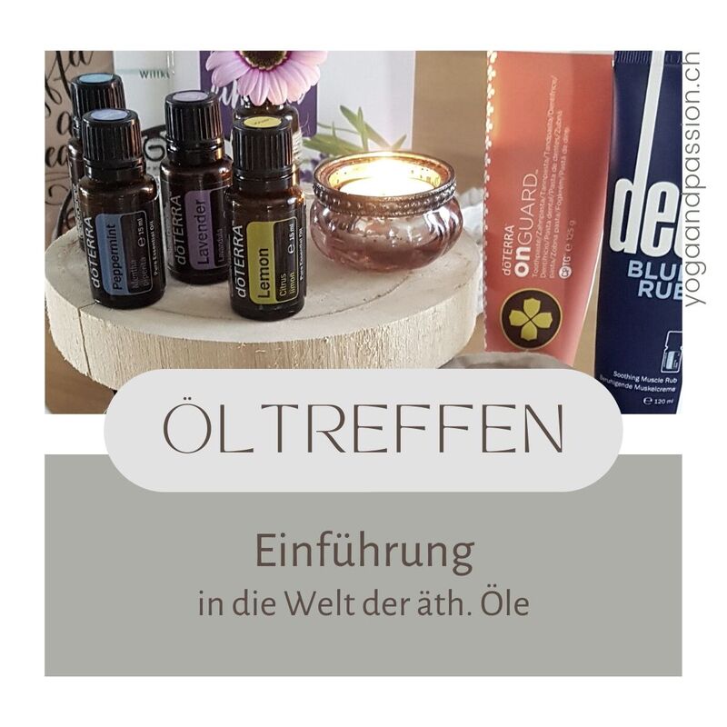 Öltreffen - Einführung in die Welt der ätherischen Öle.