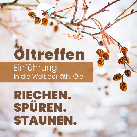 Öltreffen - Einführung in die Welt der ätherischen Ölen